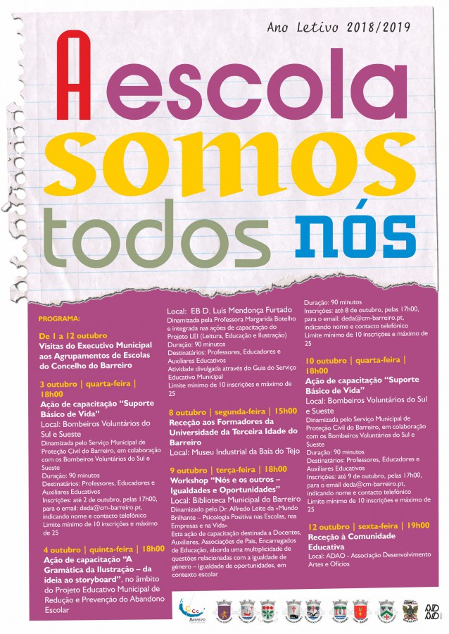 Barreiro - «A Escola Somos Todos Nós» Visitas do Executivo Municipal aos Agrupamentos de Escolas do Concelho . De 1 a 12 outubro