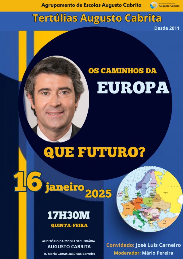 BARREIRO Tertúlias Augusto Cabrita Conferência «Os caminhos da Europa - Que futuro» . Com José Luís Carneiro
