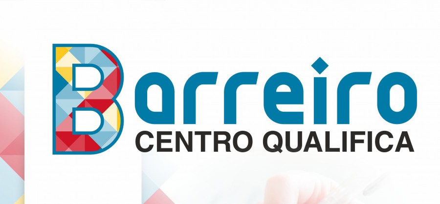 Centro Qualifica Barreiro Melhora competências pessoais e profissionais . Inscrições abertas