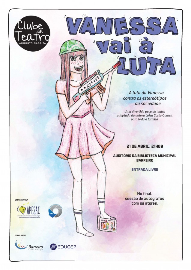 Clube de Teatro Augusto Cabrita - Barreiro «Vanessa vai à Luta» na Biblioteca Municipal