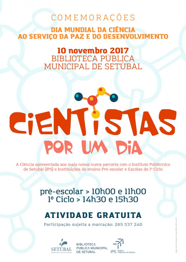 Setúbal – Ser «Cientistas por um dia» Politécnico de Setúbal apresenta ciência aos mais novos