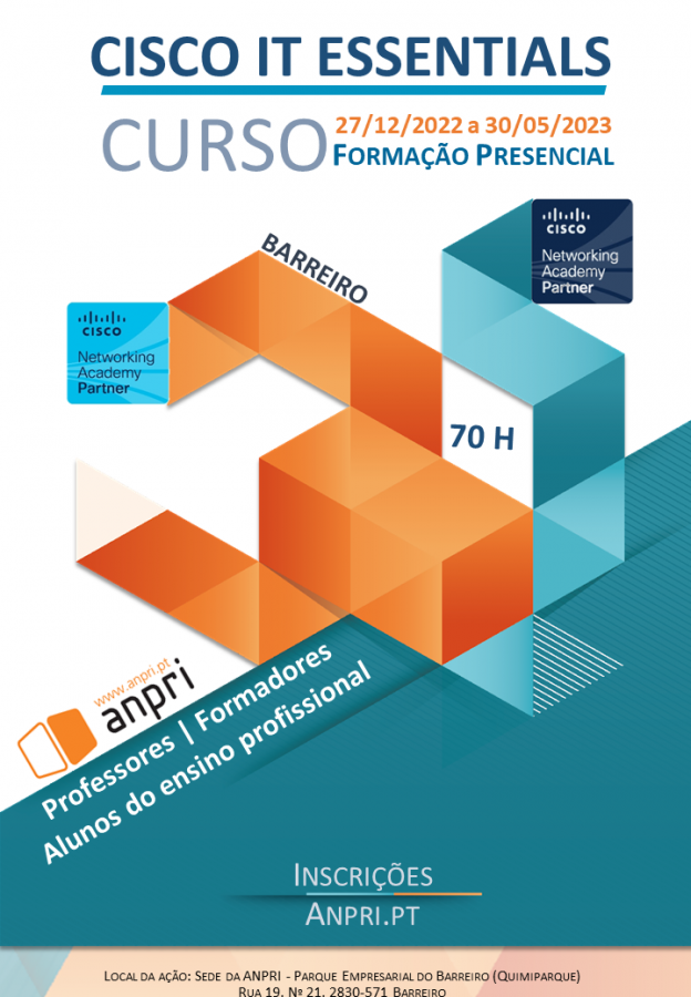 Associação Nacional de Professores de Informática - ANPRI Curso: Cisco IT Essentials - Barreiro