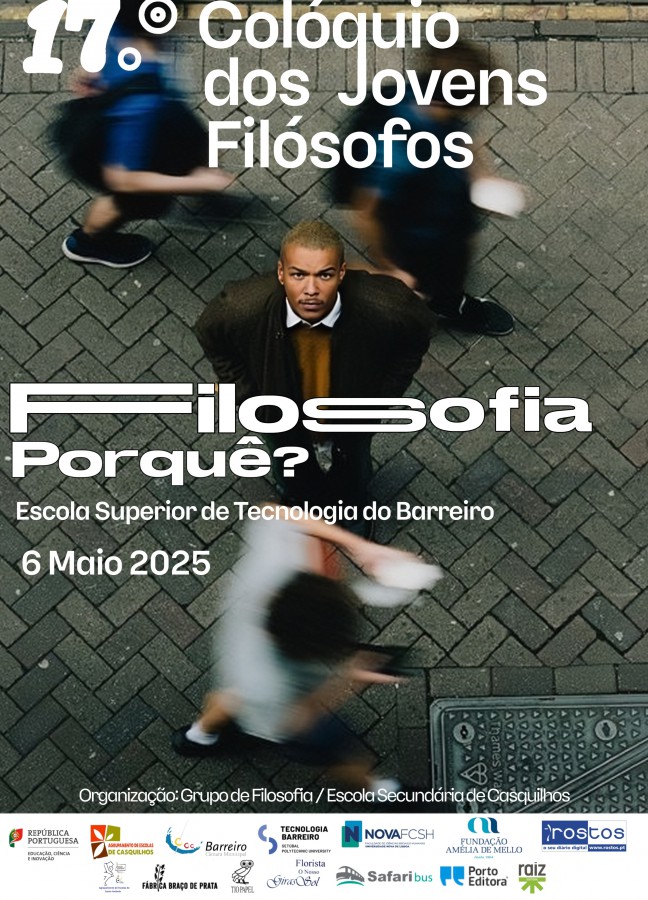NA ESCOLA SUPERIOR DE TECNOLOGIA DO BARREIRO 17º COLÓQUIO DOS JOVENS FILÓSOFOS
