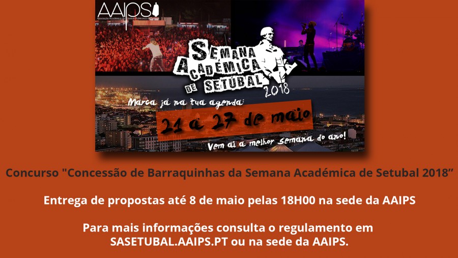 Um dos maiores eventos culturais do distrito de Setúbal Semana Académica de Setúbal 2018