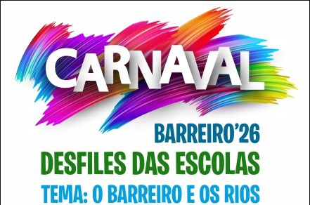 Desfiles de Carnaval das Escolas «O Barreiro e os Rios» é o mote para 2026.