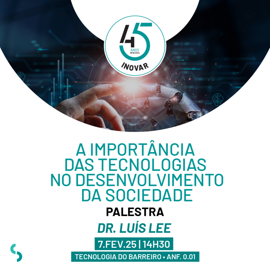Na Escola Superior de Tecnologia do Barreiro Politécnico de Setúbal debate impacto das tecnologias na sociedade contemporânea