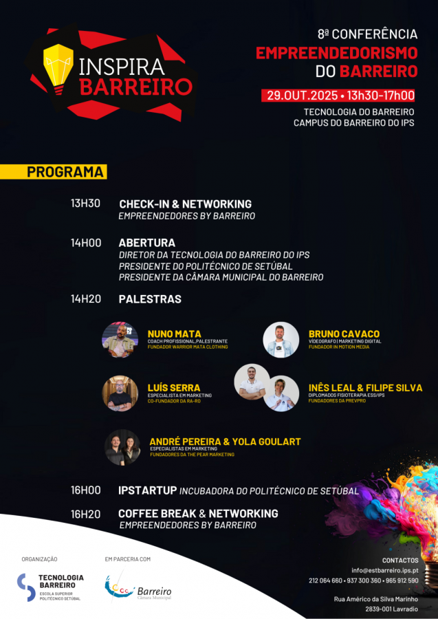 Na Escola Superior de Tecnologia do Barreiro .ª edição do Inspira Barreiro . Dia 29 de outubro, das 13h30 às 17h