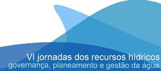 EST Barreiro /IPS acolhe VI Jornadas dos Recursos Hídricos Planeamento e gestão da água em debate no Politécnico de Setúbal