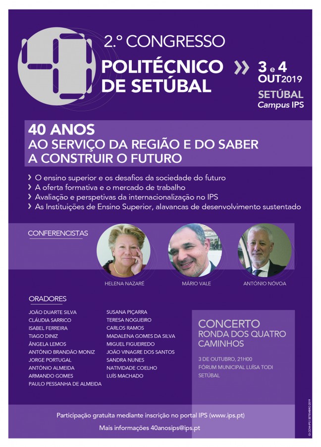 Sampaio da Nóvoa profere conferência sobre o contributo da educação para o desenvolvimento da sociedade O passado e o futuro do Politécnico de Setúbal discutidos em congresso comemorativo
