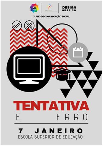 Na Escola Superior de Educação do Instituto Politécnico de Setúbal Exposição «Tentativa e Erro»