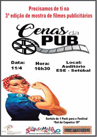 Setúbal - 3ª edição do «Cenas da Pub» Mostra de anúncios publicitários - Publicidade Social, Estereótipos e Anúncios Premiados