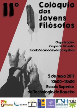 Barreiro - 11ª edição do Colóquio dos Jovens Filósofos Reflexão sobre o papel da filosofia na formação dos jovens