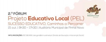 Palmela - 2.º Fórum Projeto Educativo Local Reflete sobre Sucesso Educativo