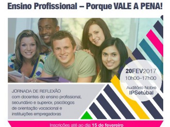 Setúbal - Em debate a importância do prosseguimento de estudos nos jovens Secretários de Estado do Ensino Superior, Educação e do Emprego no Politécnico