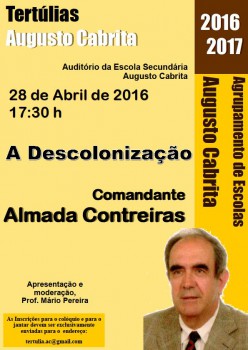 Barreiro - Nas Tertúlias Augusto Cabrita A Descolonização em debate com o Comandante Almada Contreiras