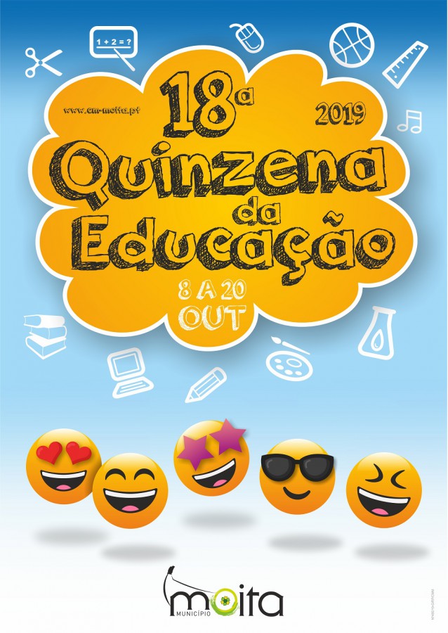 Quinzena da Educação do Concelho da Moita Boas vindas à comunidade educativa e ao novo ano letivo