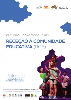 Palmela promove o encontro da escola com a comunidade Uma educação qualificada e para todos ao longo da vida
