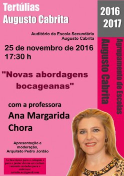 Barreiro - Tertúlias Augusto Cabrita «Novas abordagens bocageanas» com a professora Ana Margarida Chora
