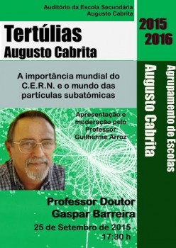 Barreiro – Tertúlia Augusto Cabrita Viagem ao mundo das partículas subatómicas
