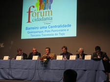 Forum Cidadania – Barreiro uma centralidade Augusto Mateus defende que o «Barreiro do século XXI tem que ser um Barreiro planeado»