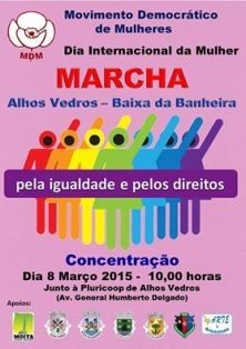 Moita - Marcha Pela Igualdade e Pelos Direitos Entre Alhos Vedros e Baixa da Banheira assinala Dia Internacional da Mulher