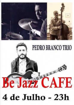 Barreiro - No Be Jazz Cafe Concerto com Pedro Branco Trio