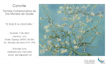 Barreiro - Associação de Psicologia & Desenvolvimento Comunitário - Psi.Brr Promove Tertúlia «O que é a Loucura...»