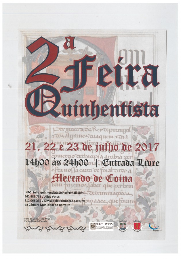Barreiro - Feira Quinhentista de Coina 2ª edição do evento dias 21, 22 e 23 de julho