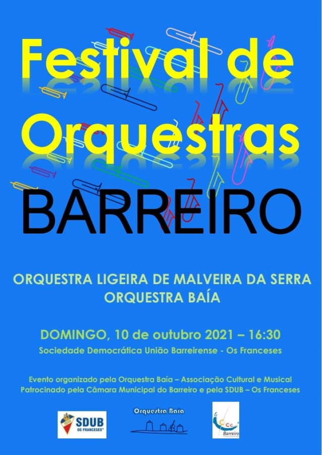 Na Sociedade Democrática União Barreirense «Os Franceses» Festival de Orquestras