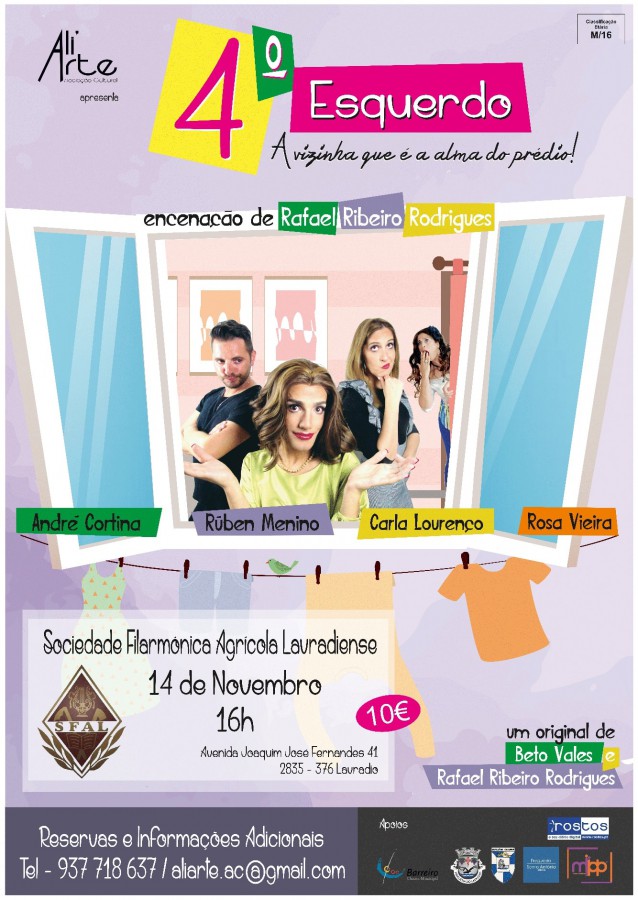 Na SFAL - Sociedade Filarmónica Agrícola Lavradiense Teatro «4º Esquerdo - a vizinha que é a alma do prédio»