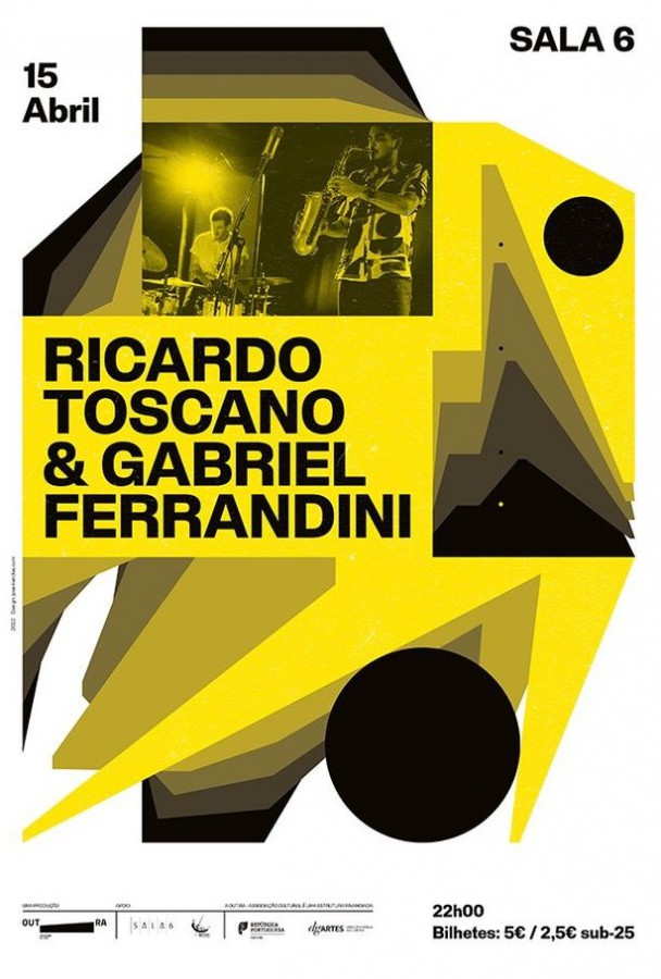 BARREIRO - OUT.RA - Associação Cultural Concerto «Ricardo Toscano & Gabriel Ferrandini» . Na SALA 6