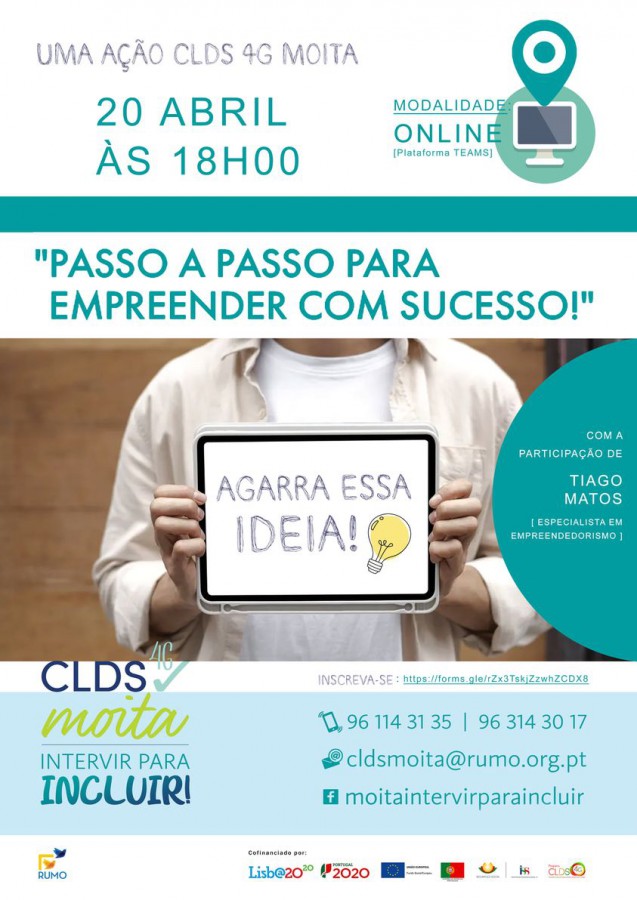 CLDS4G Moita Promove ação online «AGARRA ESSA IDEIA! PASSO A PASSO PARA EMPREENDER COM SUCESSO!»