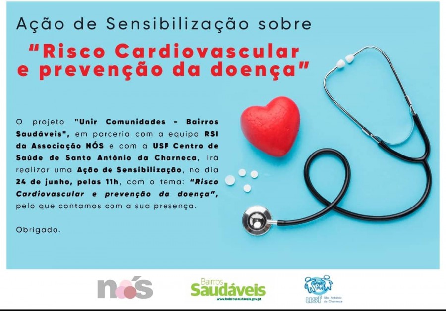 Barreiro - UNIR COMUNIDADES - Bairros Saudáveis Sessões de sensibilização sobre risco e prevenção da doença cardiovascular.