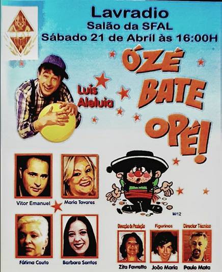 Barreiro - Teatro de revista na SFAL «Ó Zé Bate o Pé» com Luís Aleluia . Promete muita gargalhada