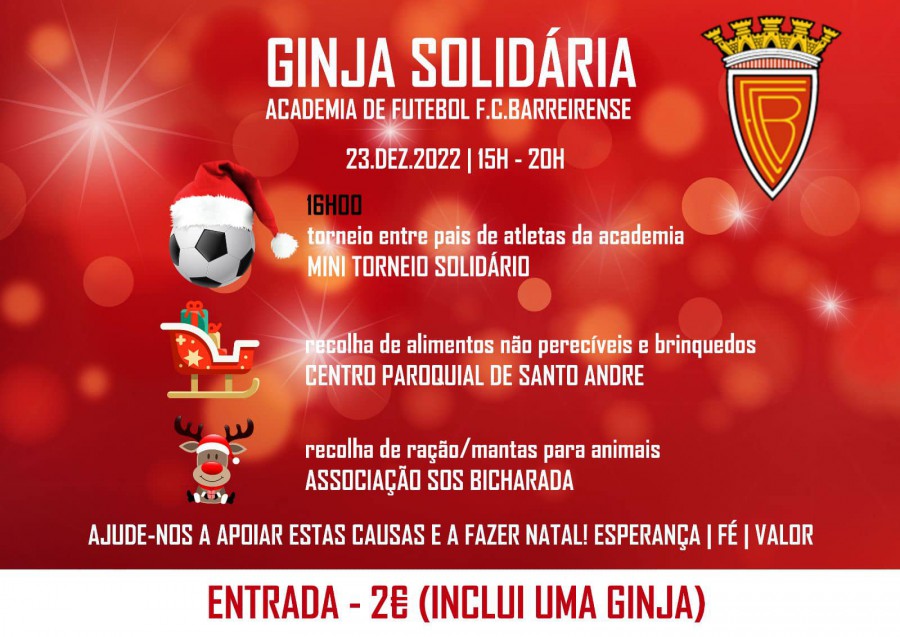 BARREIRO - Academia de Futebol do Futebol Clube Barreirense GINJA SOLIDÁRIA . Dia 23 DEZ