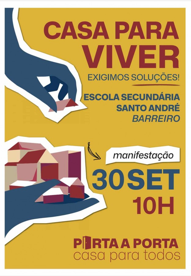 Movimento pela habitação PORTA A PORTA – CASA PARA TODOS Manifestação no Barreiro reivindica soluções para problema da habitação . Dia 30 Setembro - 10 horas