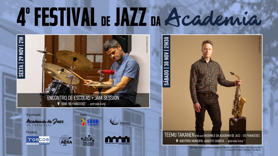 BARREIRO - Academia de Jazz - Os Franceses Celebra 4º aniversário com Festival de Jazz . Dias 29 e 30 de novembro