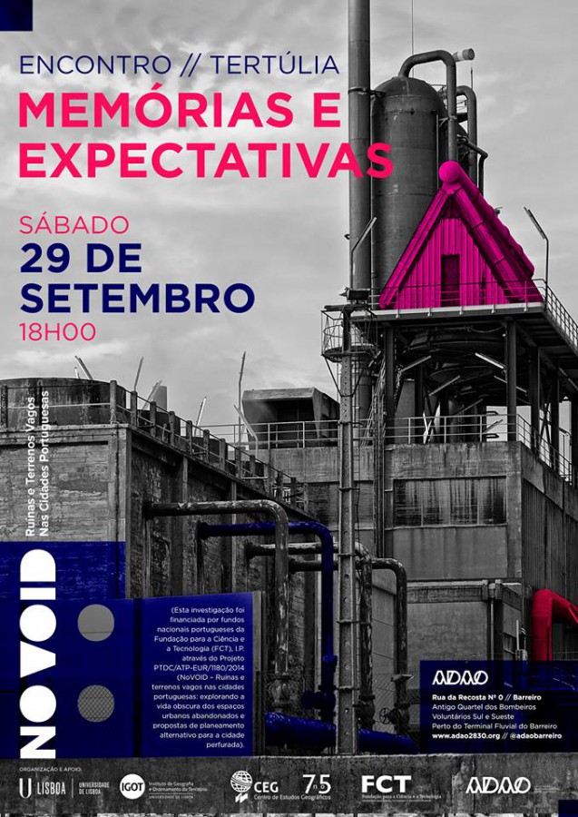 Barreiro - Ruínas e Terrenos Vagos nas Cidades Portuguesas Aproximar a academia da cidade e promover reflexão sobre o arruinamento