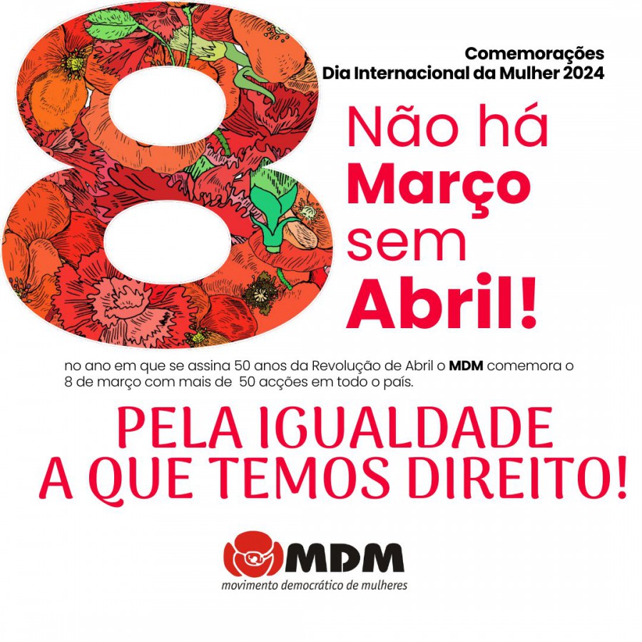 Setúbal - Movimento Democrático de Mulheres Vai estar na rua em contacto com as mulheres . Comemoração do dia 8 de Março