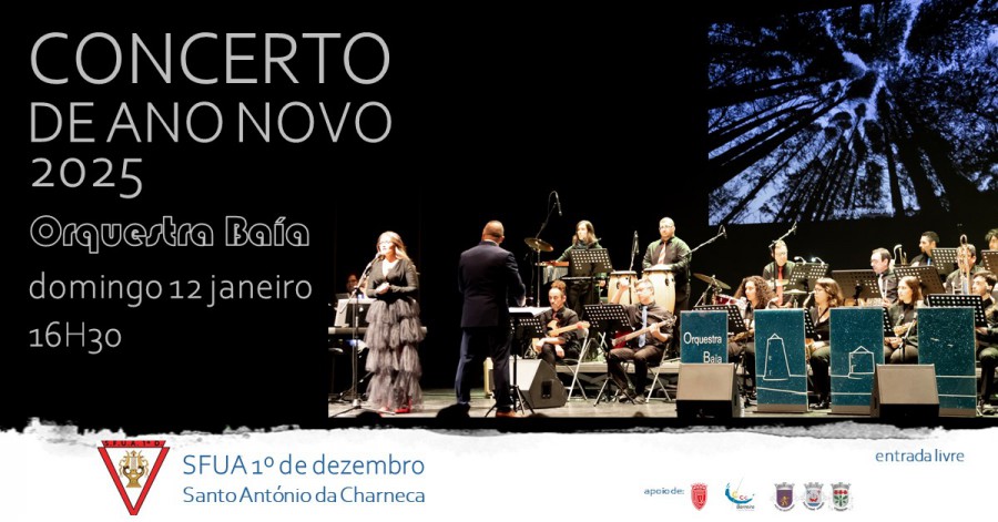 BARREIRO - Na SFUA 1° de Dezembro em Santo António da Charneca Concerto de Ano pela Orquestra Baía