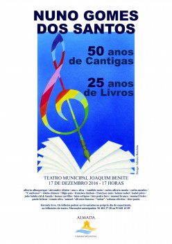 Almada - Espetáculo de homenagem a Nuno Gomes dos Santos 50 anos de cantigas, 25 anos de livros