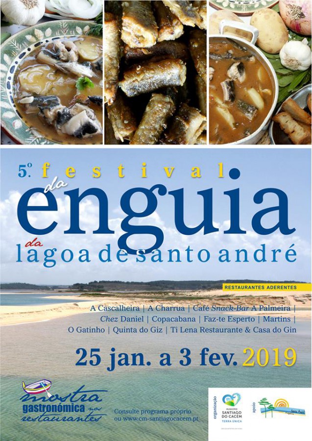 Santiago do Cacém - A grande mostra gastronómica do Alentejo 5.ª Edição do Festival da Enguia da Lagoa de Santo André apresenta iguaria de excelência