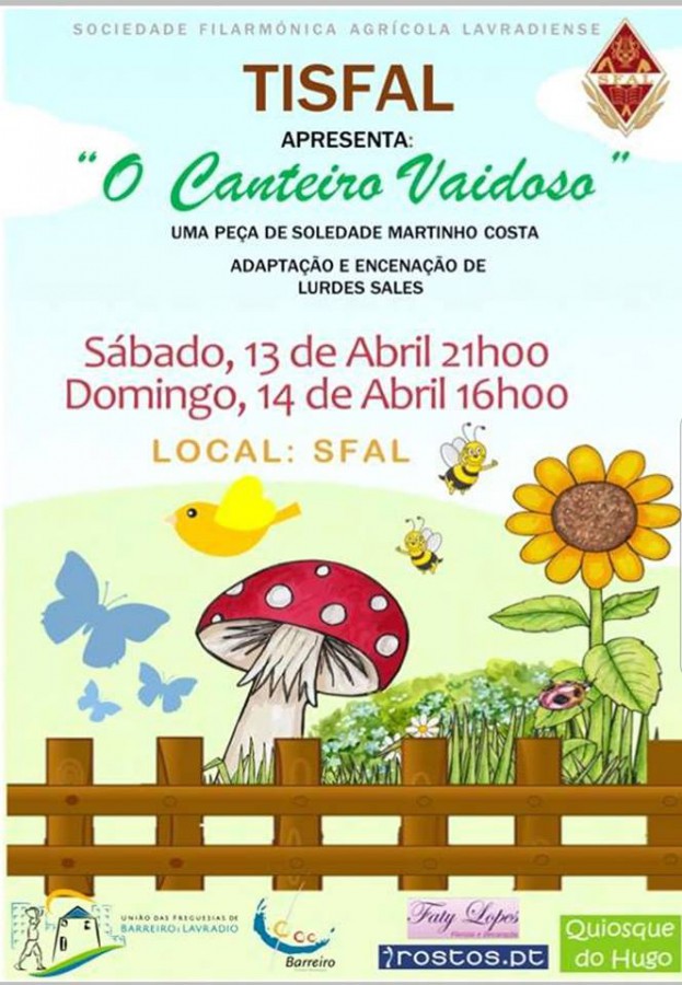 Barreiro - TISFAL Teatro Infantil da SFAL Estreia «O CANTEIRO VAIDOSO» com encenação de Lurdes Sales