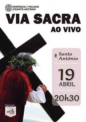 BARREIRO - VIA SACRA AO VIVO EM SANTO ANTÓNIO DA CHARNECA Dezenas de figurantes encenam os últimos momentos da vida de Jesus Cristo