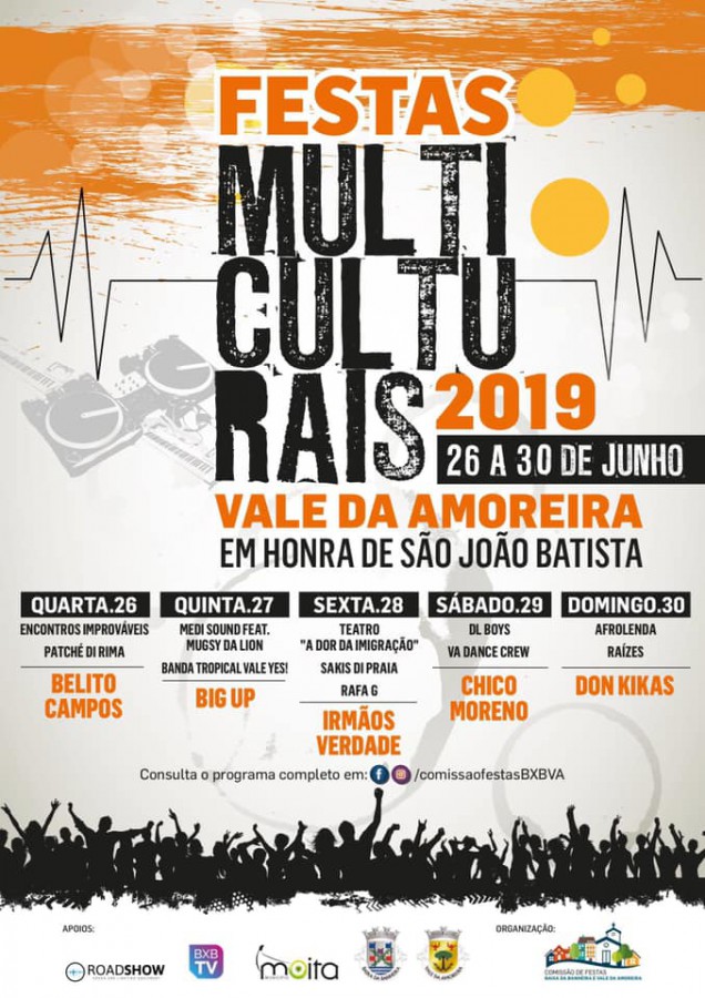 Moita - Festas Multiculturais do Vale da Amoreira BELITO CAMPOS, BIG UP, IRMÃOS VERDADE, CHICO MORENO e DON KIKAS