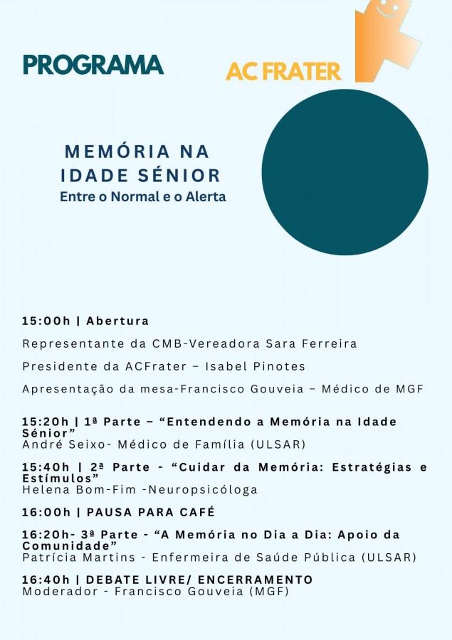 BARREIRO - Na Casa Cidadania Cabos Gonçalves Seminário FRATER - «Memória na Idade Sénior : entre o normal e o alerta»