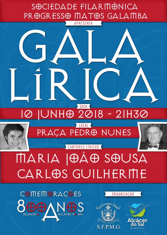 Comemorações dos 800 Anos do Município de Alcácer do Sal Gala Lírica na noite de 10 de junho