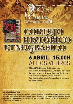 Moita - Cortejo Histórico Etnográfico «Alhos Vedros Através do Tempos» 400 figurantes viajam pelos tempos antigos de Alhos Vedros