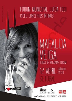 Concerto em Setúbal de Mafalda Veiga Apresenta espetáculo «Todas as Palavras Tocam»