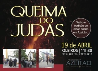 Na Freguesia de Azeitão - Setúbal Tradição da Queima do Judas em Oleiros